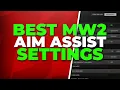 Best Modern Warfare 2 Aim Assist Settings