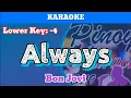Lagu Always by Bon Jovi (Karaoke : Lower Key : -4)