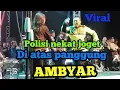 viral polisi nekat joget di atas panggung konser ambyar didi kempot