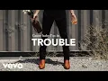 Josh Ross - Trouble