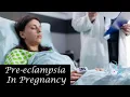 Pre-eclampsia In Pregnancy Pregnancy Complications Discover Parenting