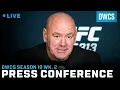 DWCS Post-Fight Press Conference Season 10 - Week 2