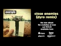 Download Lagu Example - 'Close Enemies' (Dyro Remix)