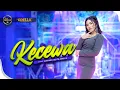 Download Lagu KECEWA - Lusyana Jelita Adella - OM ADELLA