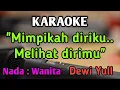 Download Lagu KAU BUKAN DIRIMU - KARAOKE || NADA WANITA CEWEK || Pop Nostalgia || Dewi Yull || Live Keyboard