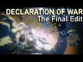 Download Lagu Declaration of War - The Final Edit