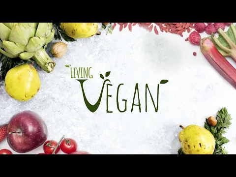 LIVING VEGAN - TRAILER