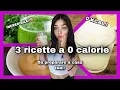3 RICETTE A 0 CALORIE DA PREPARARE A CASA TUA CON POCHI INGREDIENTI Masha Beffa