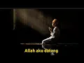 Download Lagu Lagu ma'rifat UST AMRAN HS  - ALLAH AKU DATANG (02)