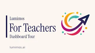 Lumimos for Teachers Dashboard Tour 2026