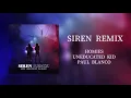 【日本語字幕】Homies,Uneducated Kid,Paul Blanco - SIREN REMIX