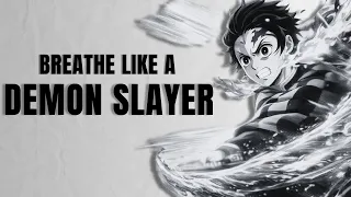 Train Like a Demon Slayer - Total Concentration Breathing IRL At Home No Equipment