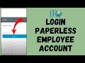 Paperless Employee Login How to Sign in to Paperless Employee Account