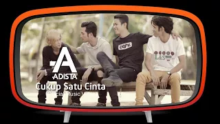 adista cukup satu cinta official music video 