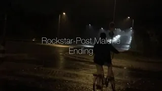 Rockstar Post Malone Ending Looped