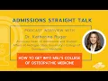 How to Get into Michigan State s College of Osteopathic Medicine