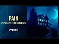 Download Lagu PinkPantheress - Pain (LYRICS) \