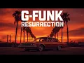 Download Lagu 2025 G-Funk Resurrection — West Coast Golden Era Tape (Official)