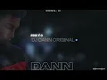 DJ DANN ORIGINAL - NOVINHA VEM - PEGA NO CIPÓ