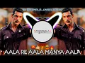 Download Lagu Aala Re Aala Manya Aala Dj Song (Bouncy Mix) || DJ Ash x Chas In The Mix || SATARAWALA UNRELEASED🦁🤙🏻