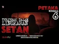 Download Lagu Terjebak Dalam Lingkaran Setan || Petaka Part 6