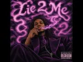 Lie 2 Me