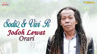 sodiq jodoh lewat orari official music video 