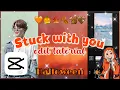 Download Lagu Stuck with you tiktok trend edit tutorial using capcut on Android (easy) . Khean