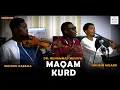 Download Lagu Maqam Kurd - Dr. Muhammad Muhiya - Hussein Miladu - Masoud Kabaisa Full Video