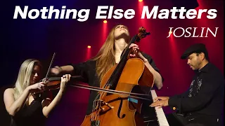 nothing else matters medley joslin metallica cover