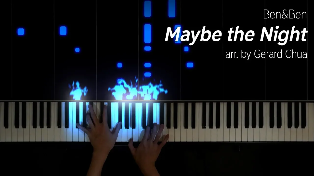 Ben&Ben - Maybe the Night (arr. by Gerard Chua), piano cover