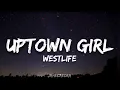 Download Lagu Uptown Girl - Westlife lyrics