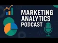 Marketing Analytics Podcast Episode 07 Customer Lifetime Value CLV Only