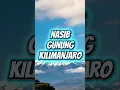 Download Lagu GUNUNG KILIMANJARO KEHILANGAN ES ABADI⁉️