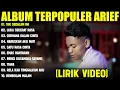 Download Lagu TAK SEDALAM INI - ARIEF FULL ALBUM TERBAIK (LIRIK VIDEO) LUKA SEKARAT RASA -LAGU MELAYU TERBARU 2025