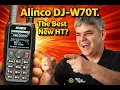 Alinco DJ-W70T - The Best New HT