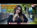 Download Lagu DIFARINA INDRA, BUIH JADI PERMADANI, CAKRAWALA