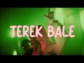 Download Lagu TEREK BALE - REMIX ( RevanMamondol x JohanLumihi x EzraLempas ) DISTAN
