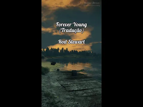 Download MP3 Rod Stewart - Forever Young (Tradução | Legendado)