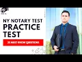 NY Notary Test - New York Practice Exam Preparation Review 25 Must Know Questions