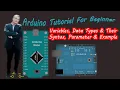 03 Arduino - Variables Data Types and their Syntax Parameter Example
