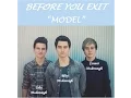 Download Lagu Model - Before You Exit Lyrics (Original song)