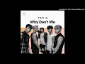 Why Don't We - Fallin' (Adrenaline) [Remix]