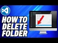 How To Delete Folder Visual Studio Code - Easy Fix