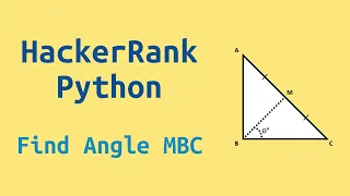 HackerRank Python Solutions 38 Find Angle MBC