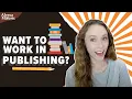 How to get a job at a publishing house