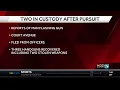 Guns recovered two in custody after early morning chase in Des Moines