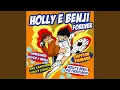 Download Lagu Holly e Benji Forever (Reprise)