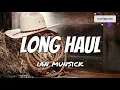 Ian Munsick -  Long Haul (lyrics)