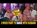 Download Lagu POLYGAMY DRAMA 2 Wives Fight To Dance With Husband On His Birthday